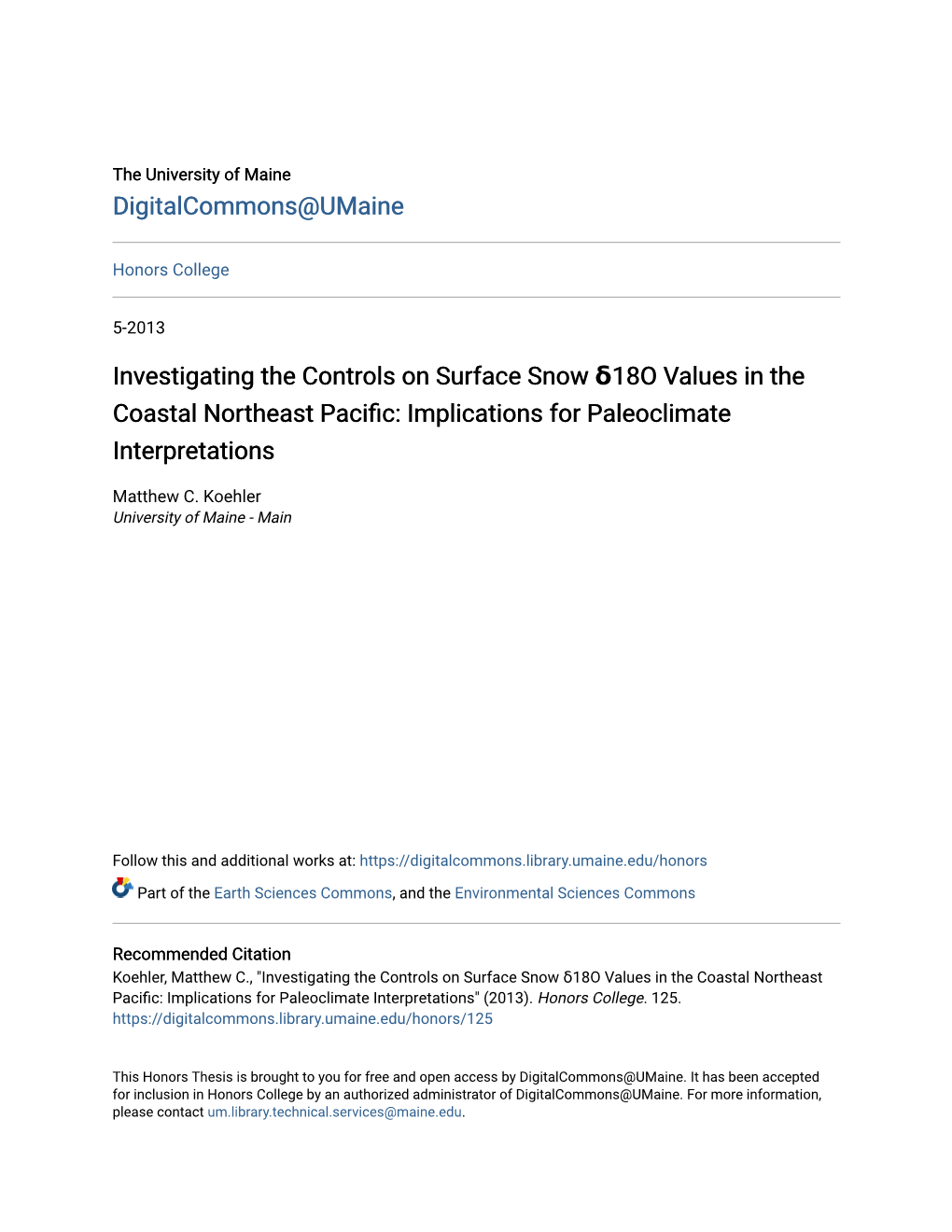 Investigating the Controls on Surface Snow Δ18o Values in the Coastal Northeast Pacific: Implications for Paleoclimate Interpretations