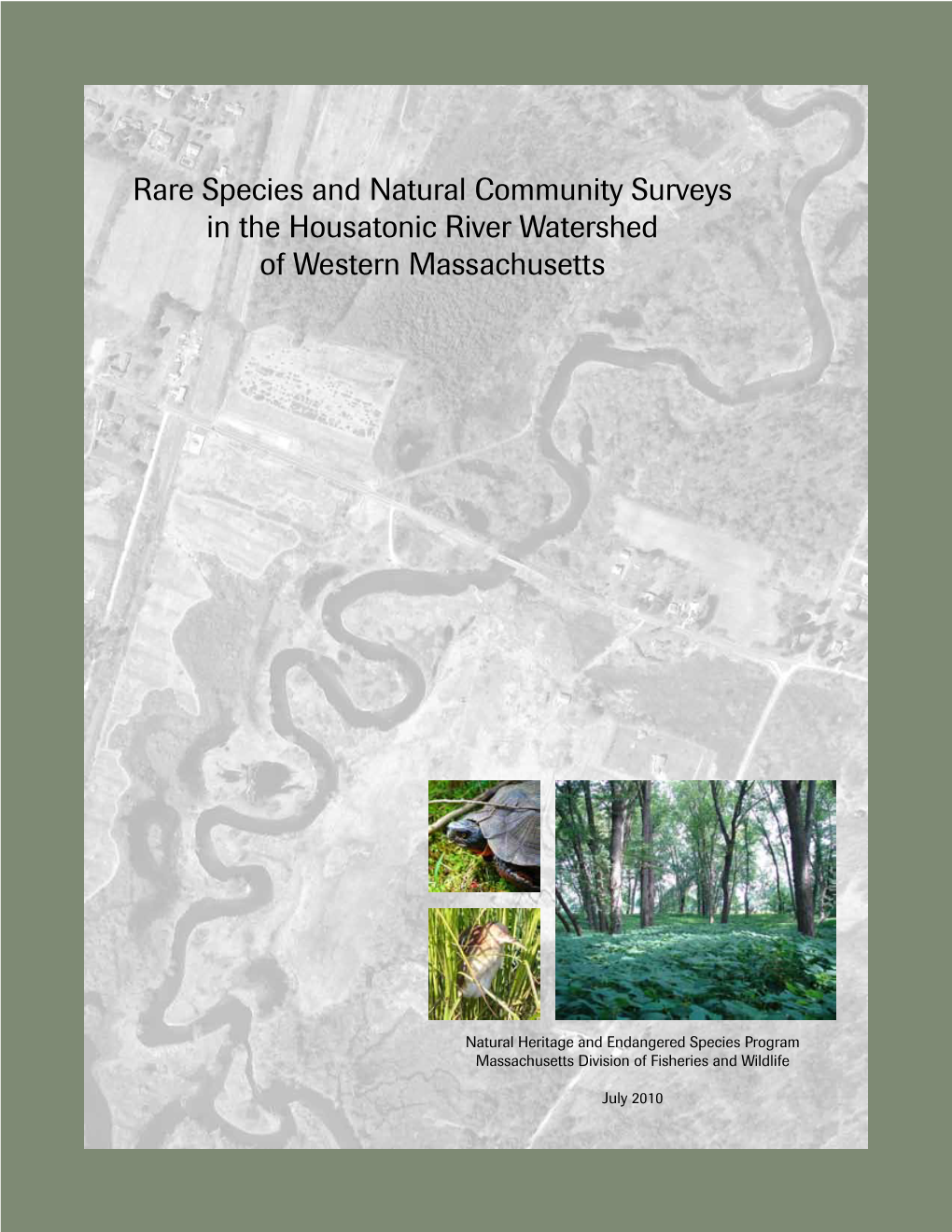 Rare Species and Natural Community Surveys in the Housatonic River Watershed of Western Massachusetts