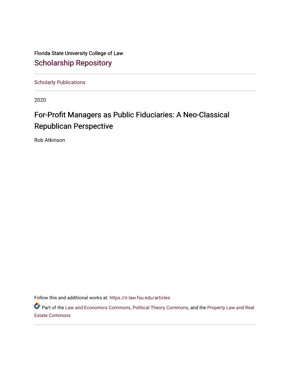 For-Profit Managers As Public Fiduciaries: a Neo-Classical Republican Perspective