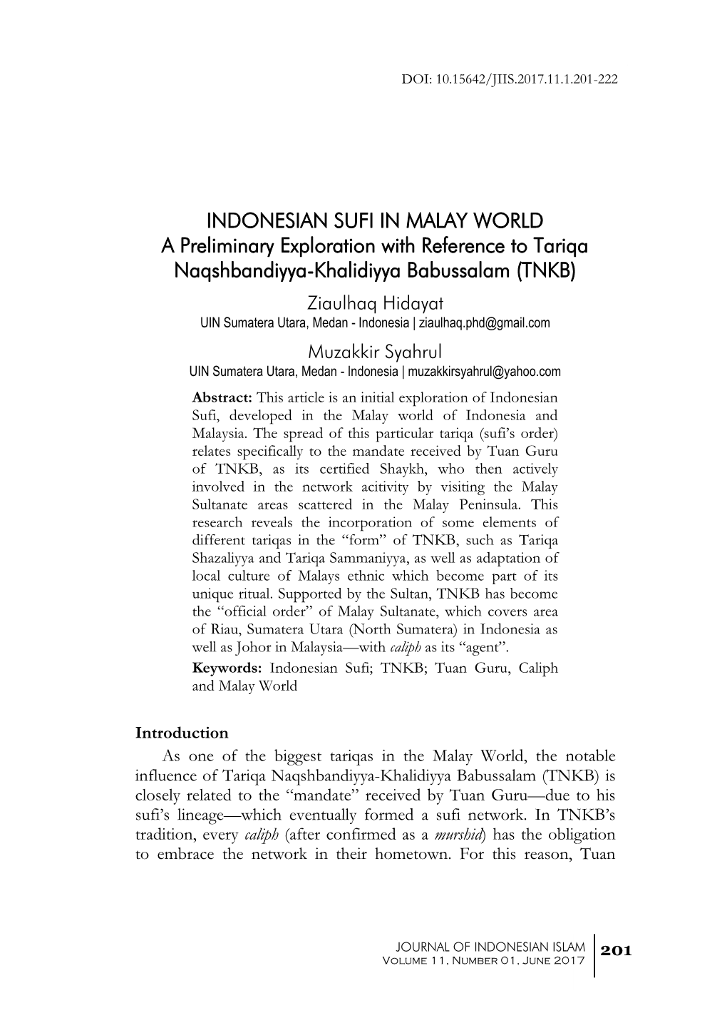 INDONESIAN SUFI in MALAY WORLD a Preliminary Exploration with Reference to Tariqa Naqshbandiyya-Khalidiyya Babussalam