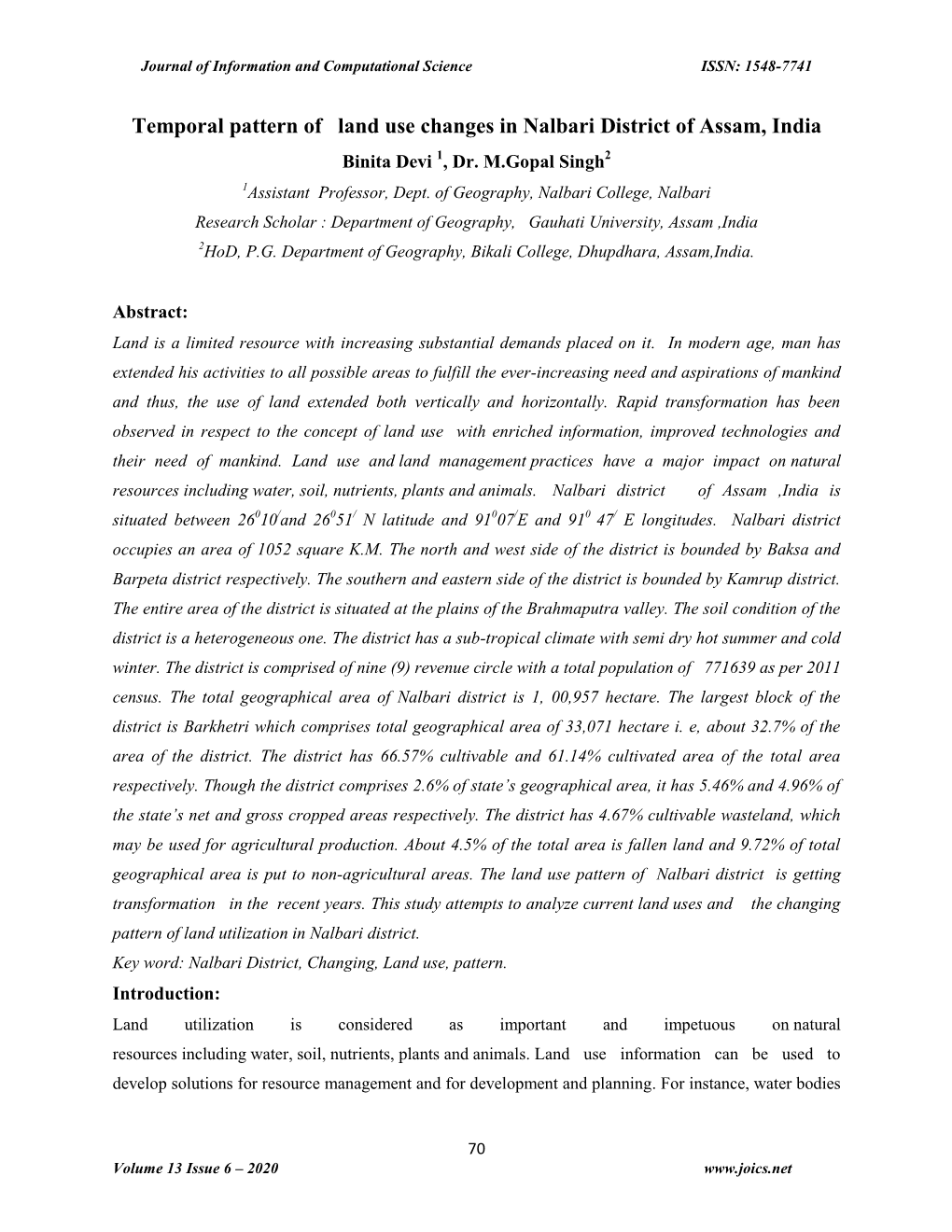 Temporal Pattern of Land Use Changes in Nalbari District of Assam, India Binita Devi 1, Dr