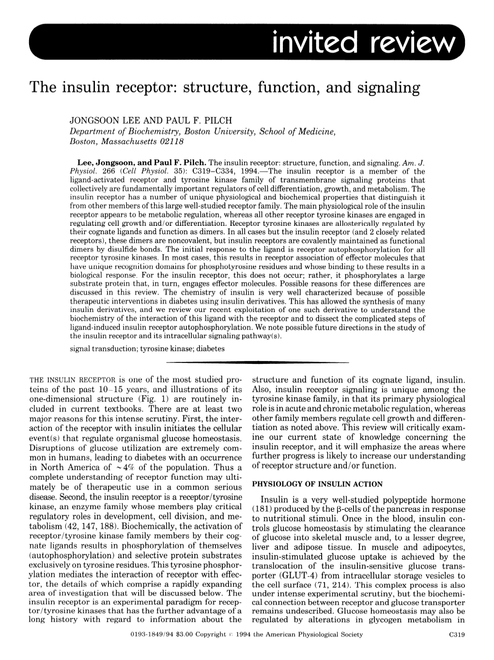 The Insulin Receptor: Structure, Function, and Signaling