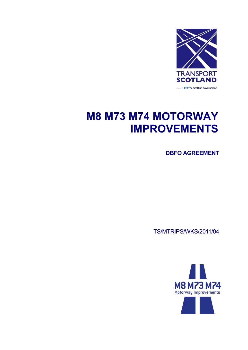 M8 M73 M74 Motorway Improvements