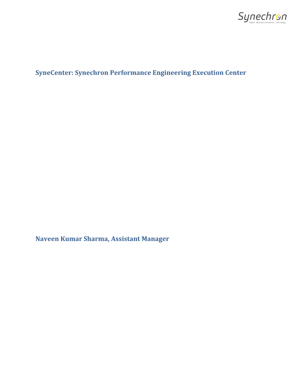 Synecenter: Synechron Performance Engineering Execution Center