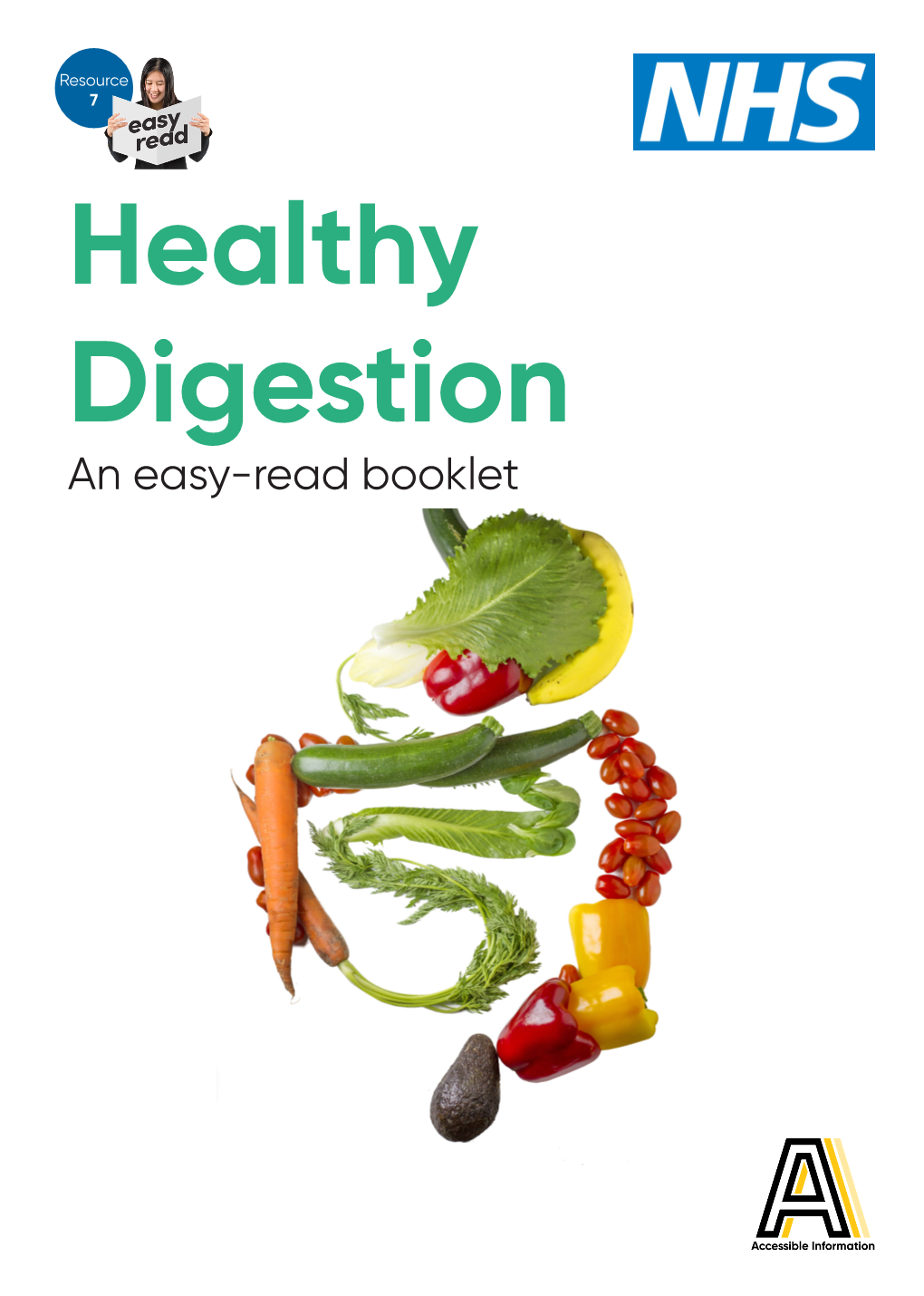 Healthy Digestion an Easy-Read Booklet Common Digestive Problems and How to Treat Them