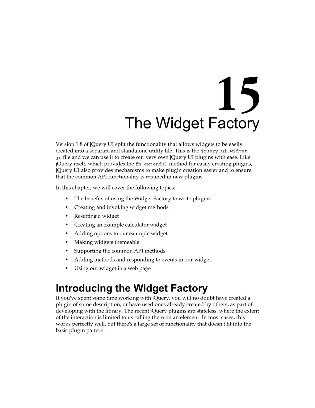 The Widget Factory