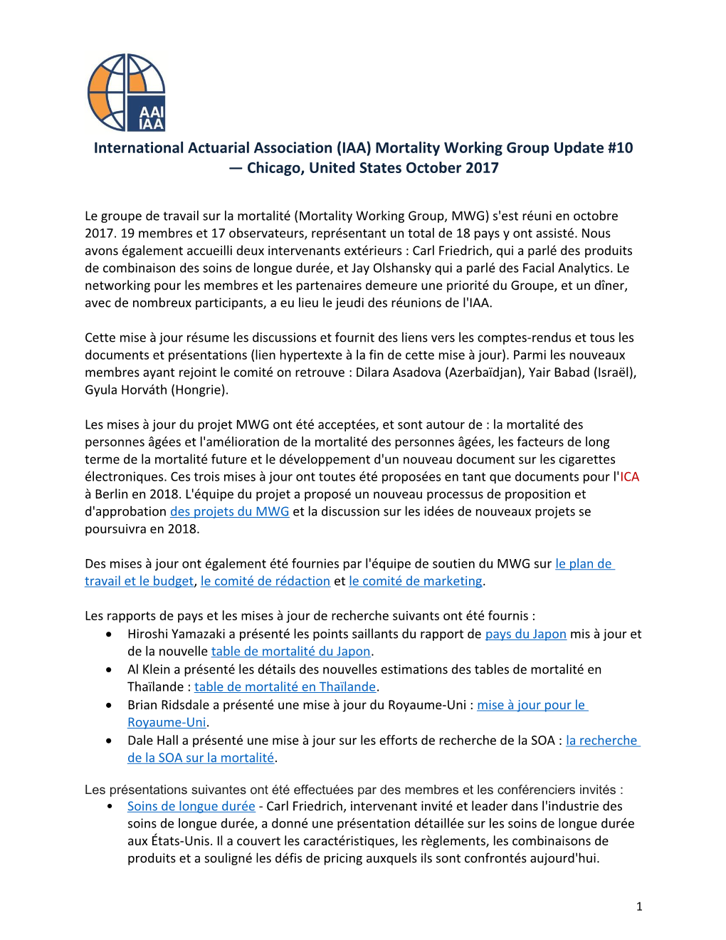 International Actuarial Association (IAA) Mortality Working Group Update #10 Chicago