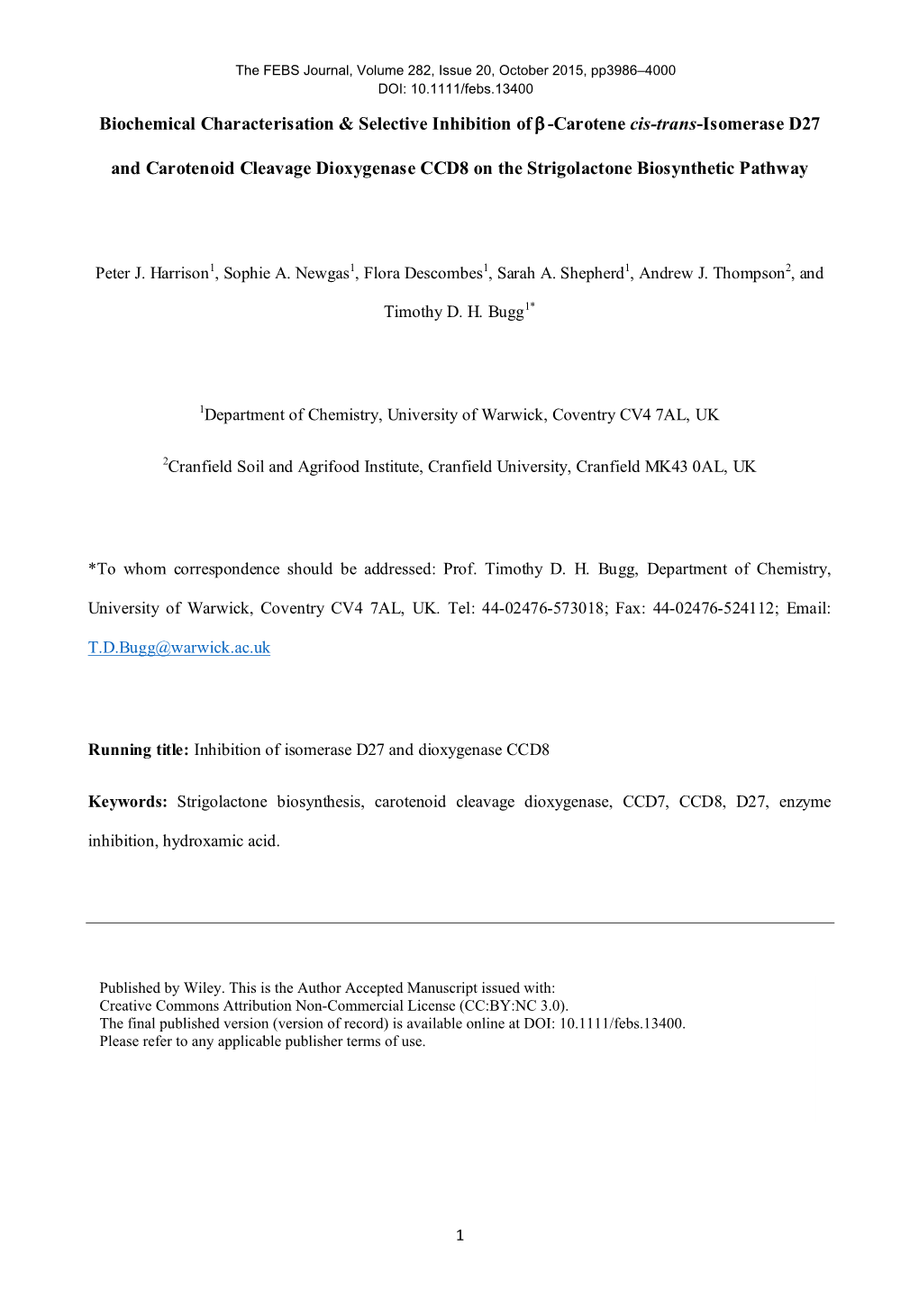 Biochemical Characterisation & Selective Inhibition of Β-Carotene