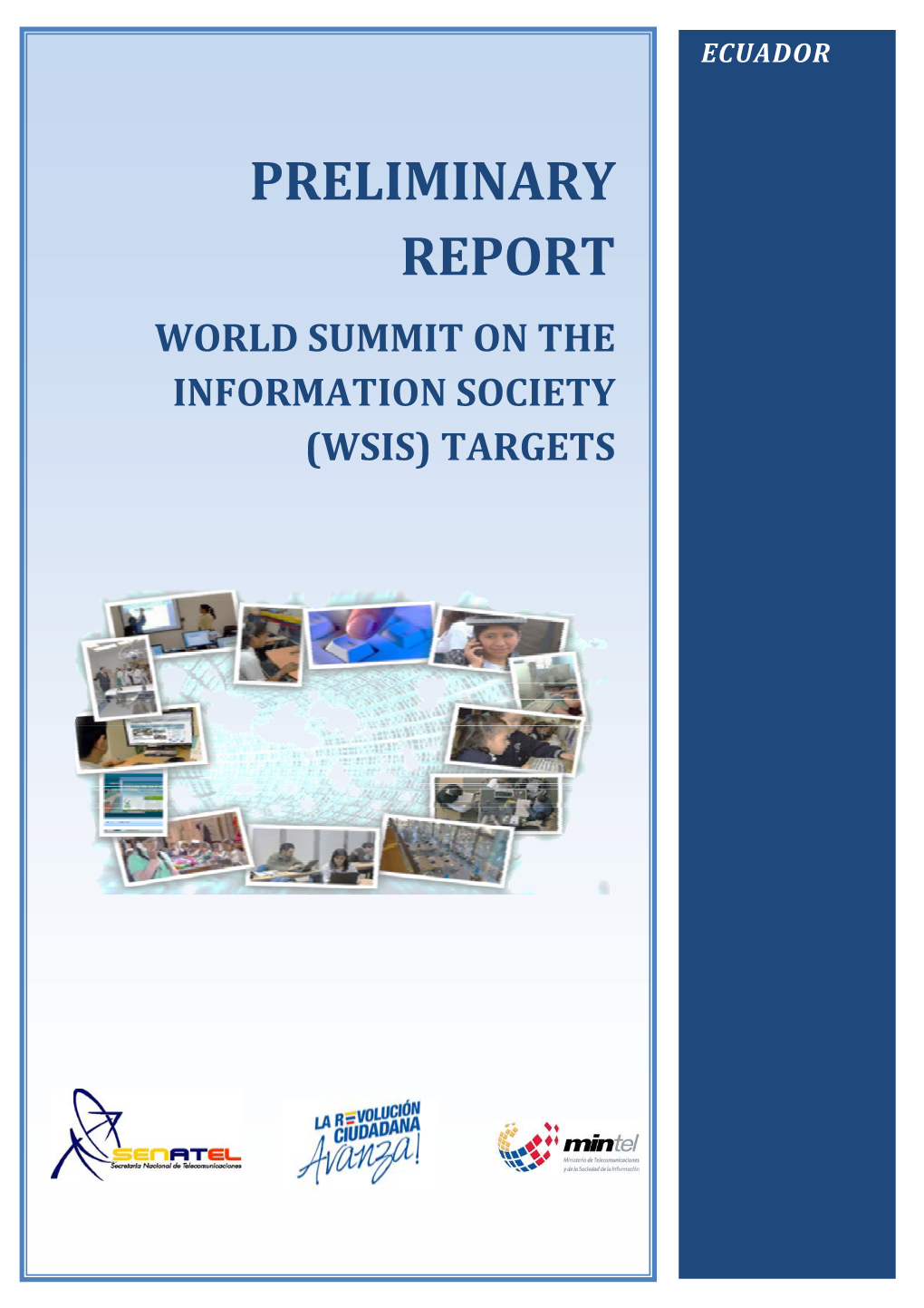 Preliminary Report World Summit on the Information Society (Wsis) Targets