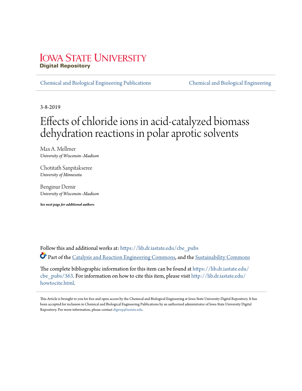 Effects of Chloride Ions in Acid-Catalyzed Biomass Dehydration Reactions in Polar Aprotic Solvents Max A