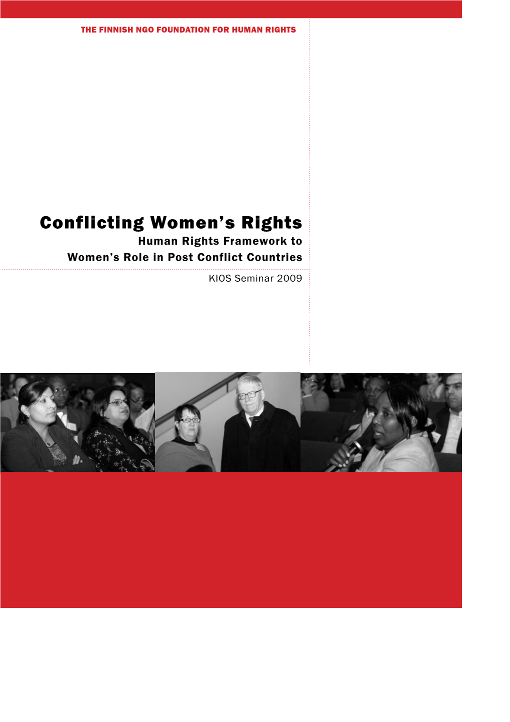 Human Rights Framework to Women's Role in Post Conflict Countries