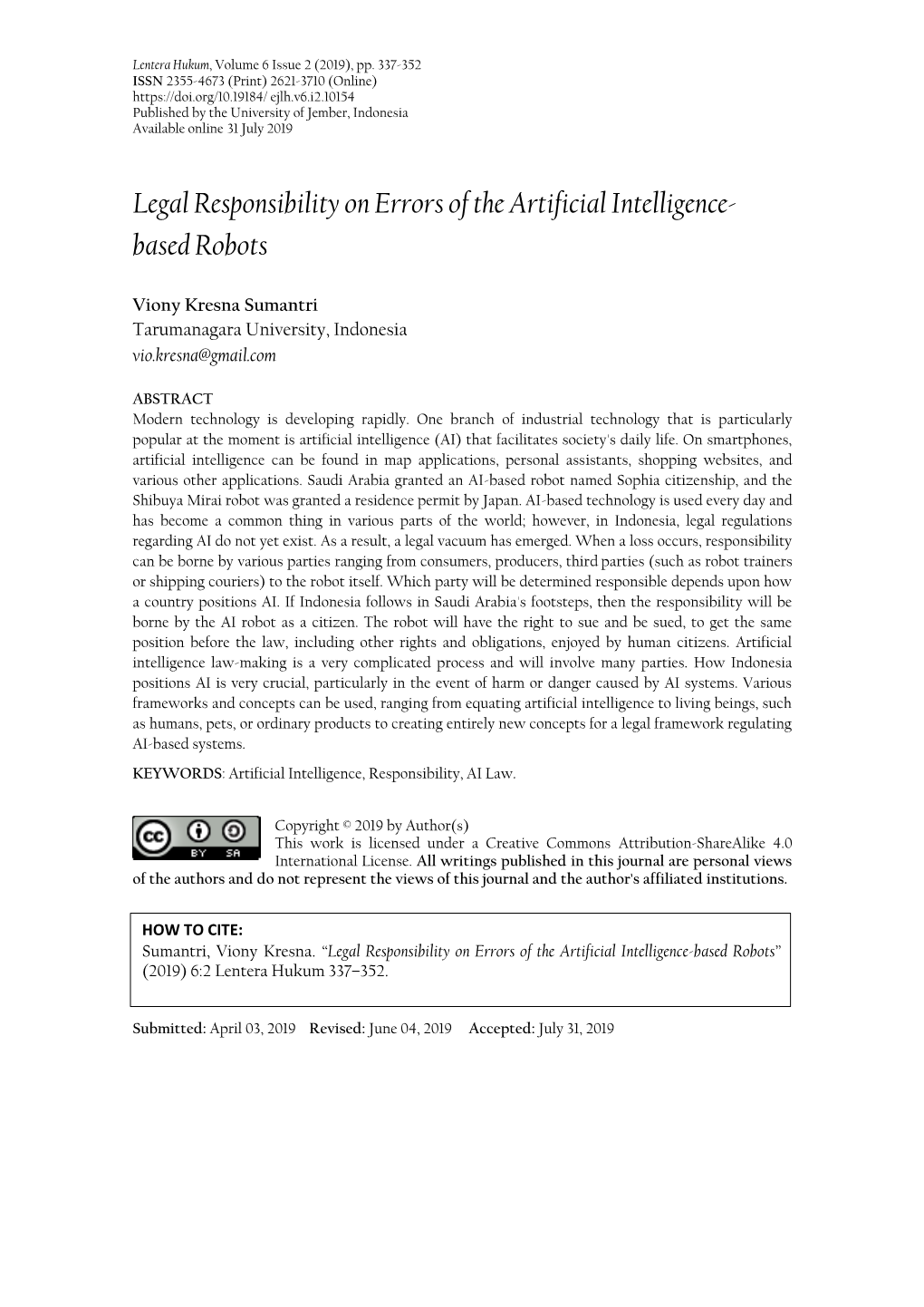 Legal Responsibility on Errors of the Artificial Intelligence- Based Robots
