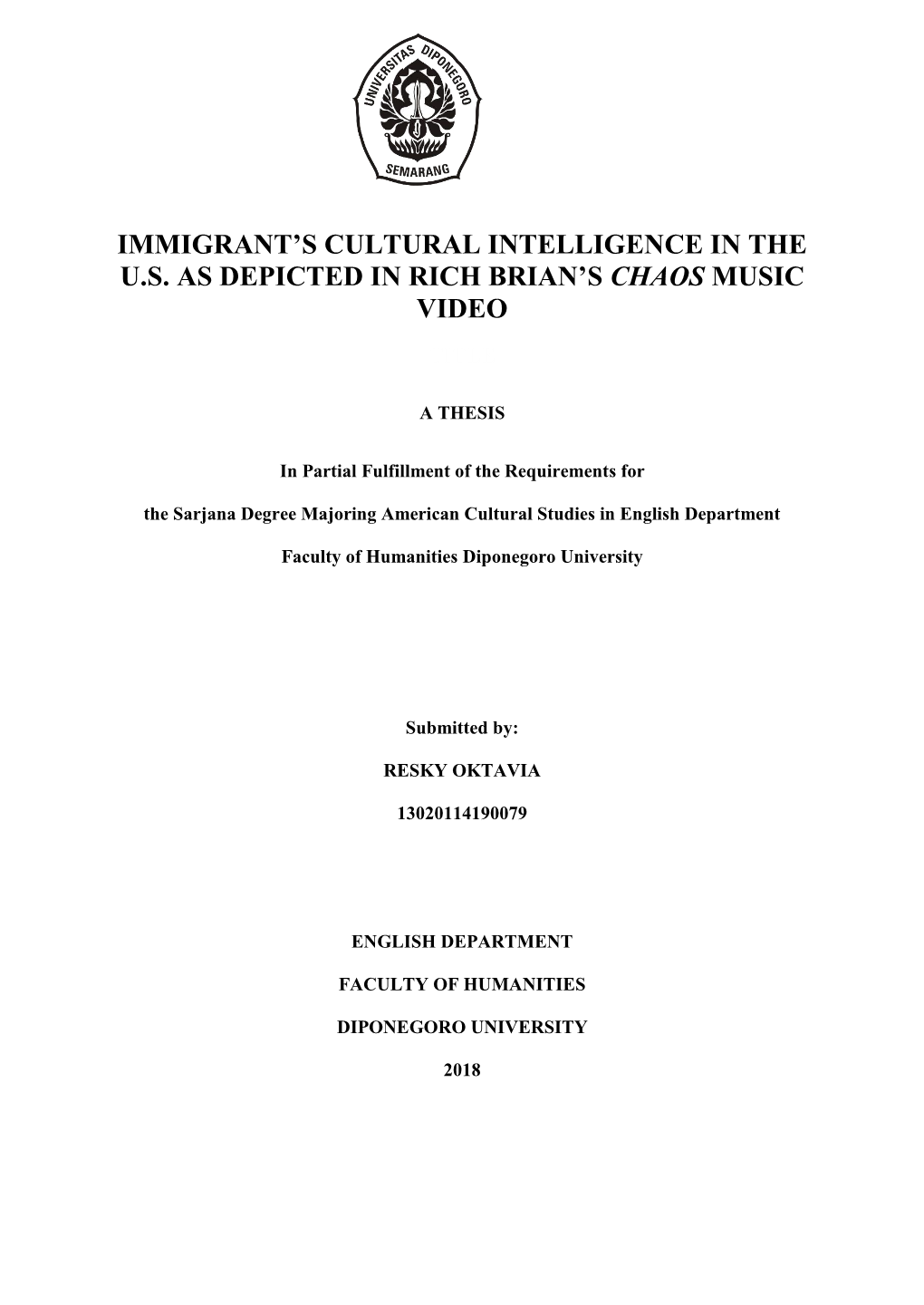 Immigrant's Cultural Intelligence in the U.S. As