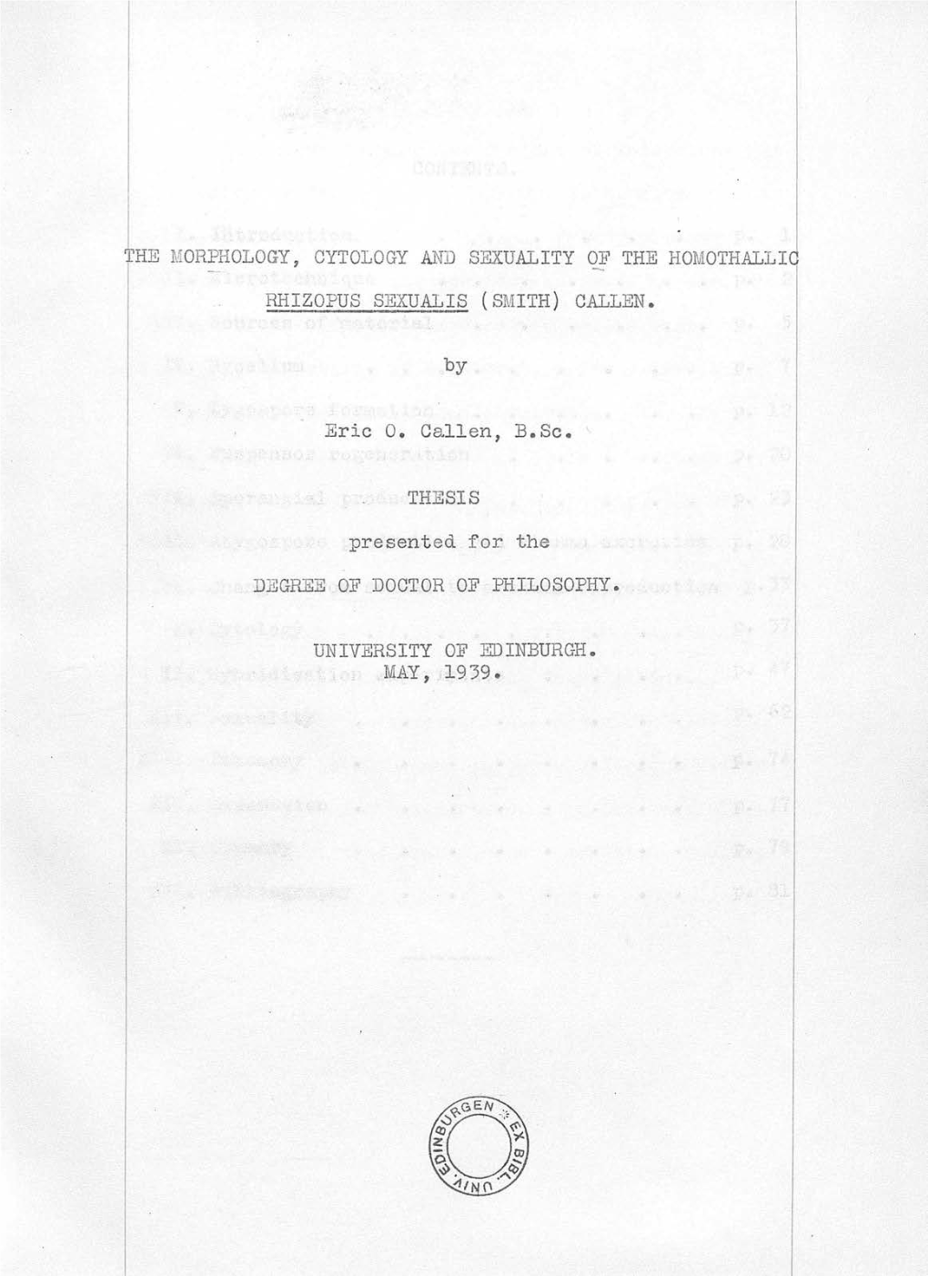 The Morphology, Cytology and Sexuality Oe the Homothallic