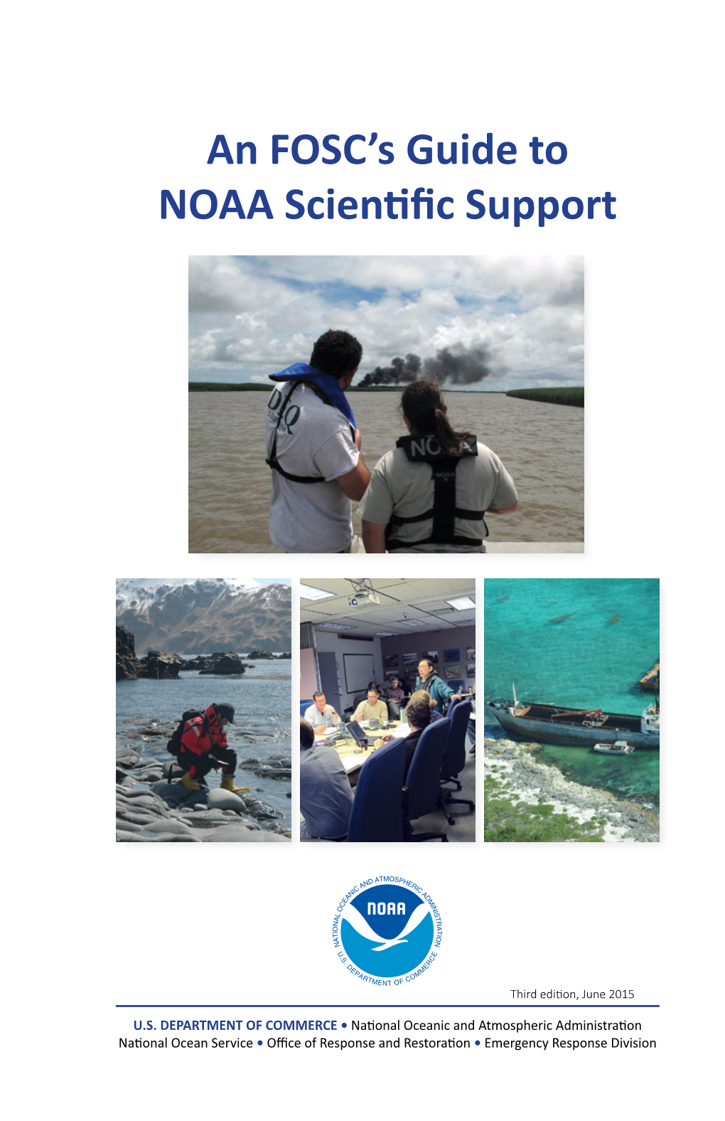 An Fosc's Guide to NOAA Scientific Support