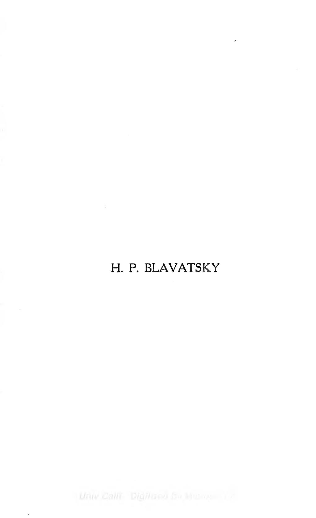 H.P. Blavatsky: a Great Betrayal
