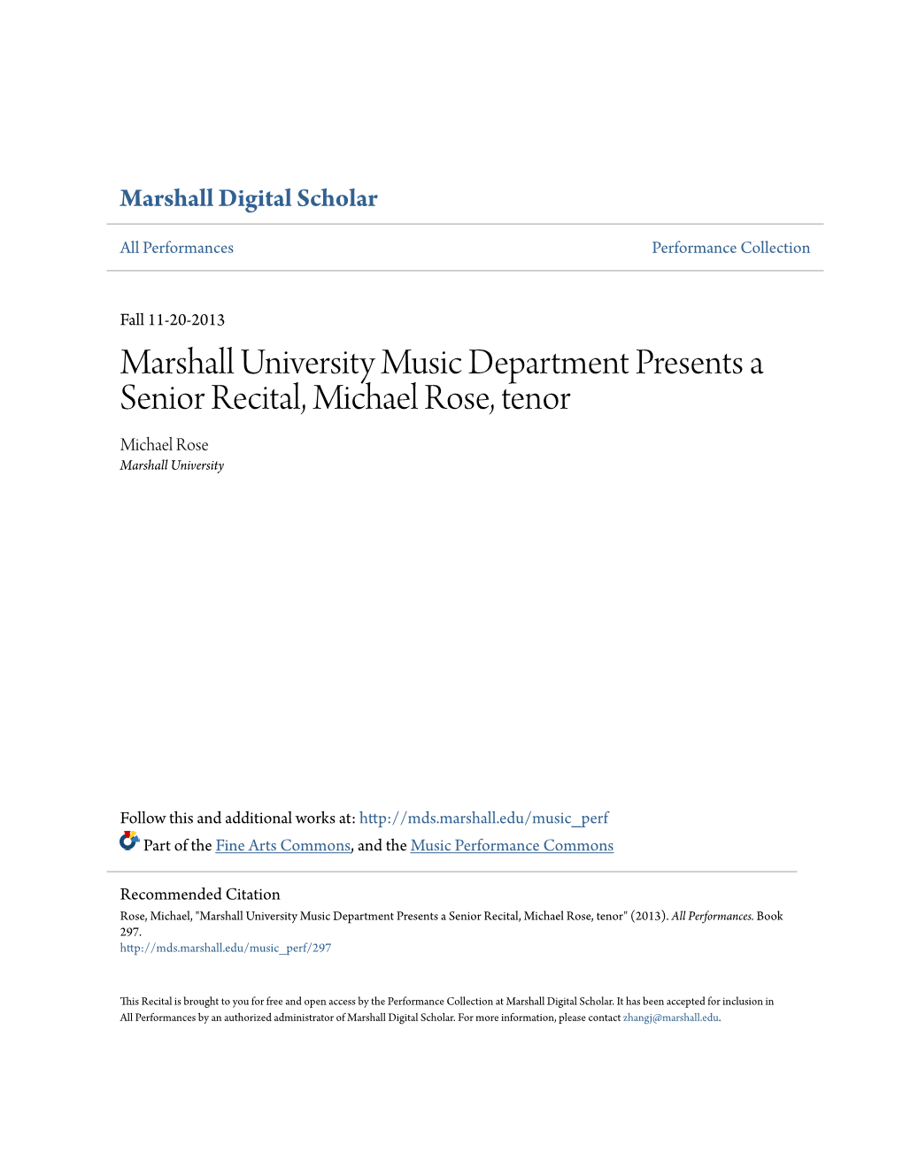 Marshall University Music Department Presents a Senior Recital, Michael Rose, Tenor Michael Rose Marshall University