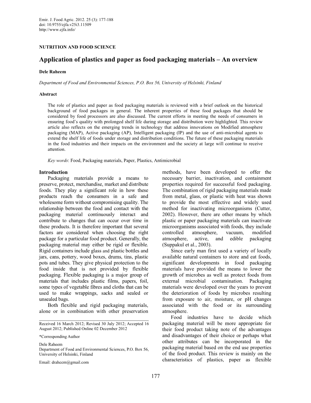 Application of Plastics and Paper As Food Packaging Materials – an Overview