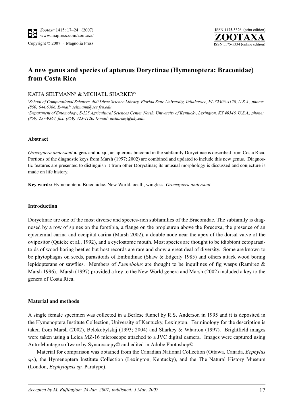 Zootaxa, a New Genus and Species of Apterous Doryctinae (Hymenoptera