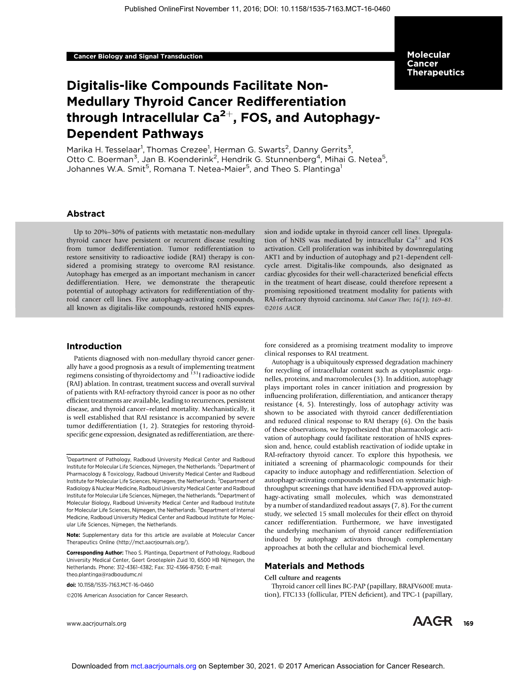 Medullary Thyroid Cancer Redifferentiation Through Intracellular Ca2þ, FOS, and Autophagy- Dependent Pathways Marika H