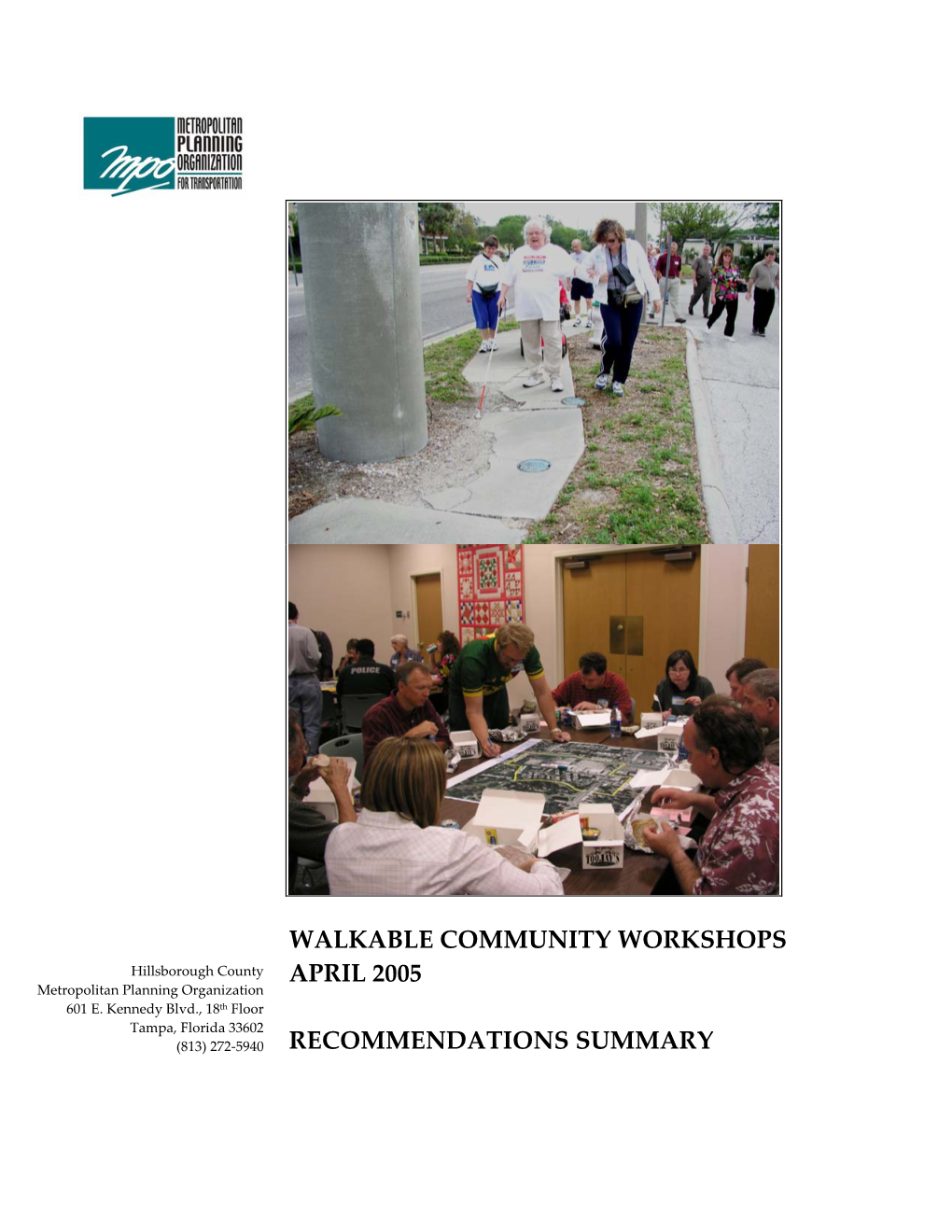 Walkable Community Workshops Summary
