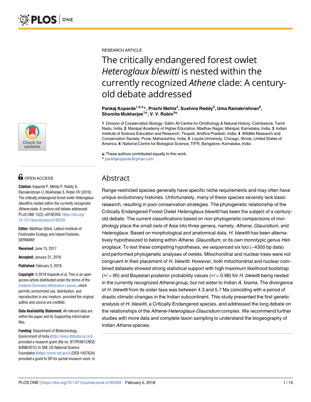 The Critically Endangered Forest Owlet Heteroglaux Blewitti Is Nested Within the Currently Recognized Athene Clade: a Century- Old Debate Addressed