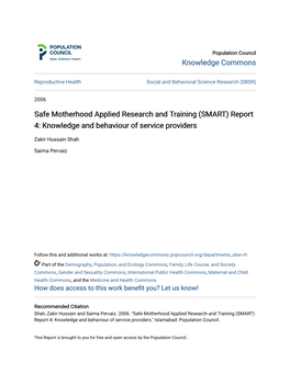 Safe Motherhood Applied Research and Training (SMART) Report 4: Knowledge and Behaviour of Service Providers