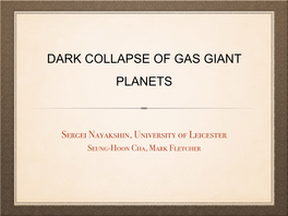 Dark Collapse of Gas Giant Planets