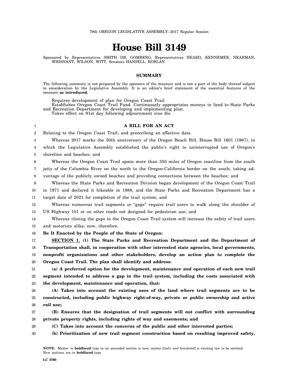 House Bill 3149 Sponsored by Representatives SMITH DB, GOMBERG; Representatives HEARD, KENNEMER, NEARMAN, WHISNANT, WILSON, WITT, Senators HANSELL, ROBLAN