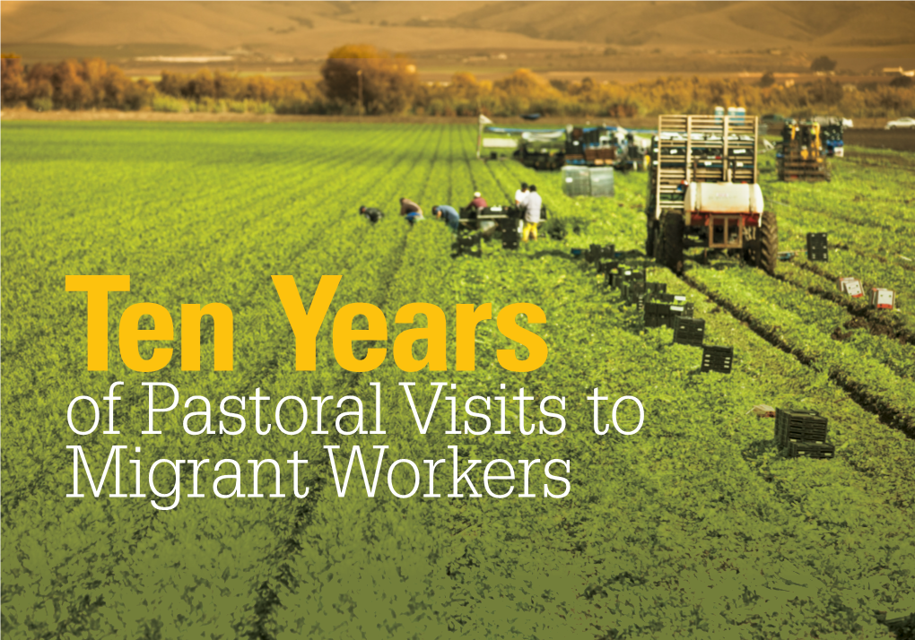 Ten Years of Pastoral Visits to Migrant Workers Ten Years of Pastoral Visits to Migrant Workers Table of Contents