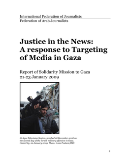 Justice in the News: a Response to Targeting of Media in Gaza