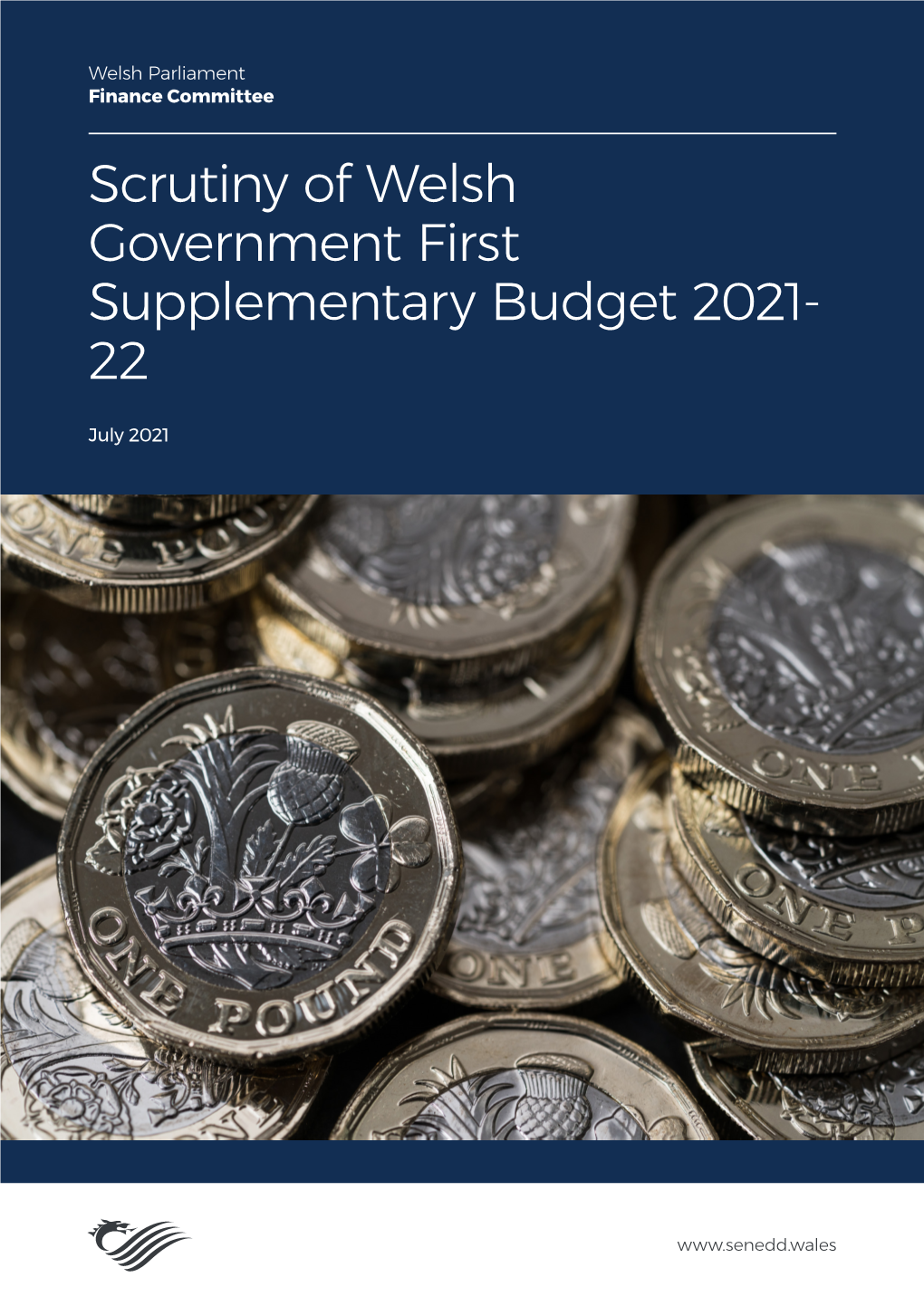 Scrutiny of Welsh Government First Supplementary Budget 2021-22