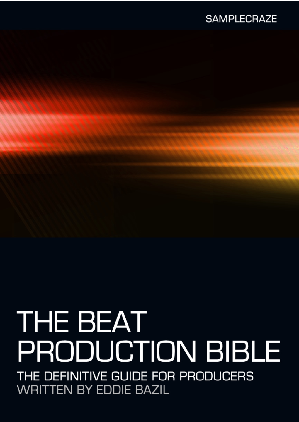 Beat Production Bible: Demo Chapter