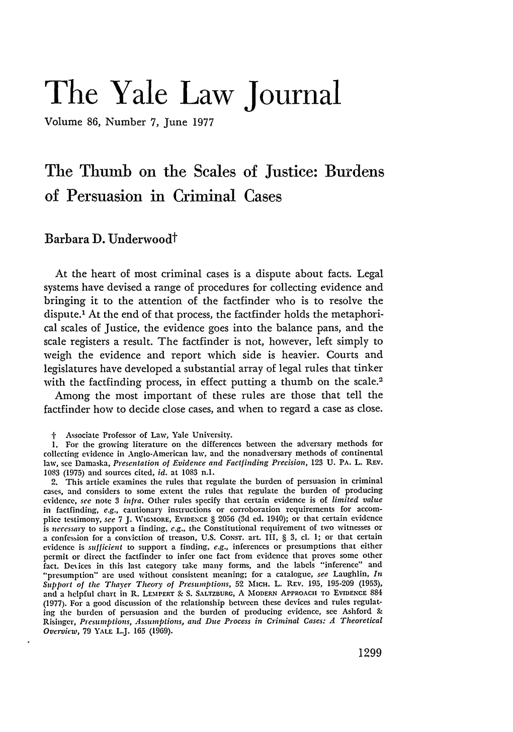 The Thumb on the Scales of Justice: Burdens of Persuasion in Criminal Cases