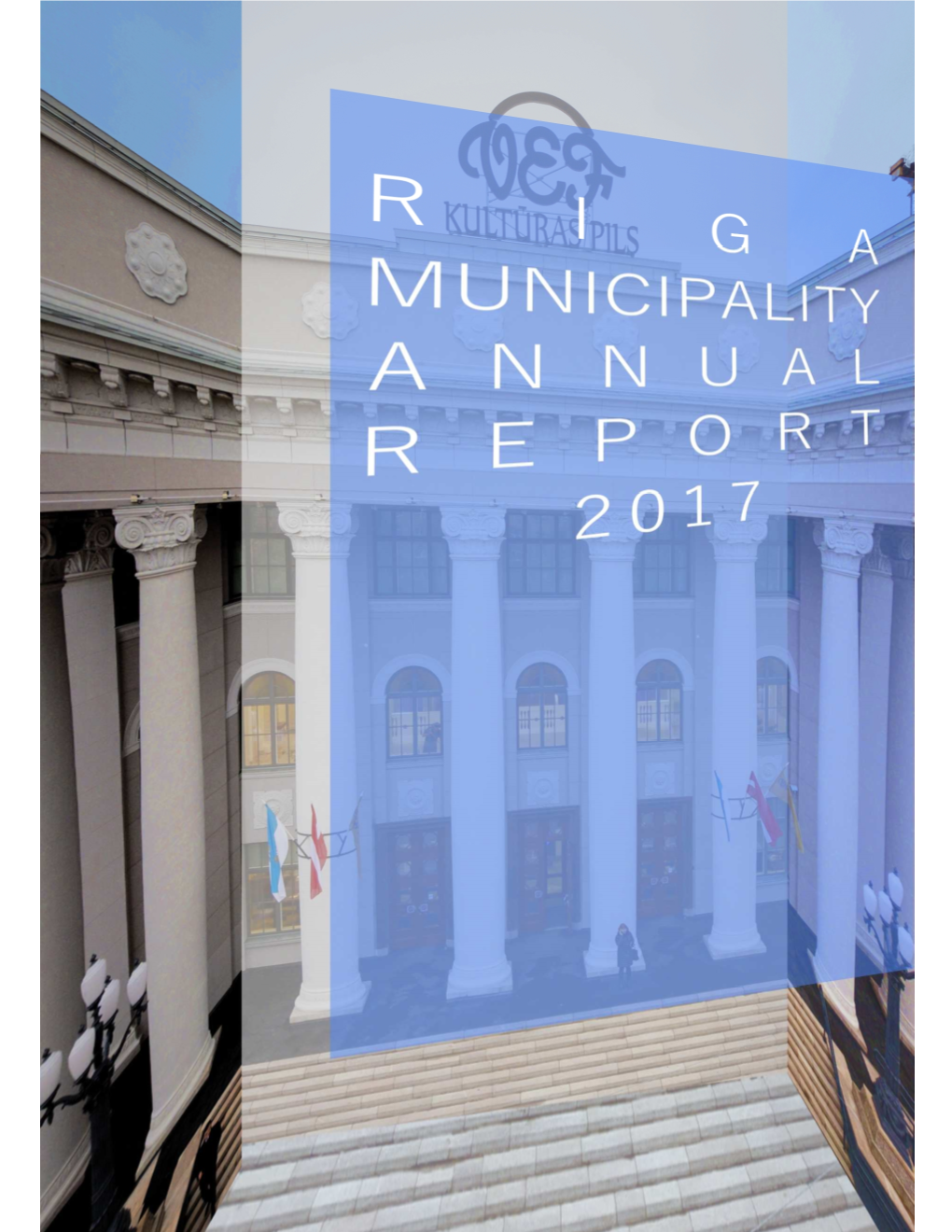 Riga Municipality Annual Report 2017