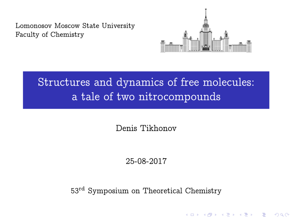 Structures and Dynamics of Free Molecules: a Tale of Two Nitrocompounds