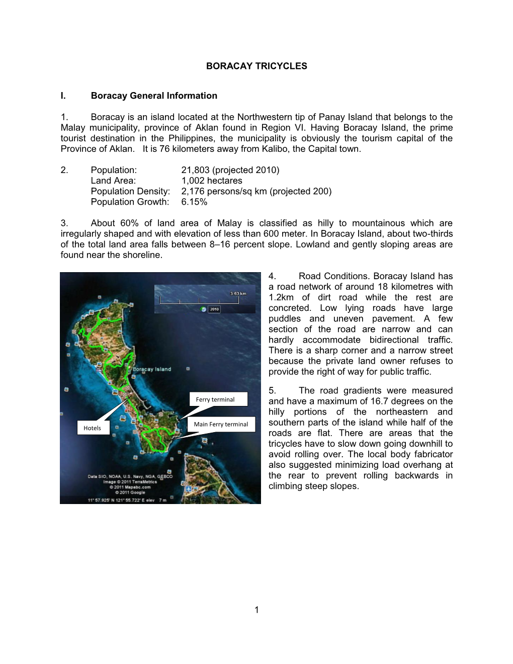 1 BORACAY TRICYCLES I. Boracay General Information 1. Boracay Is