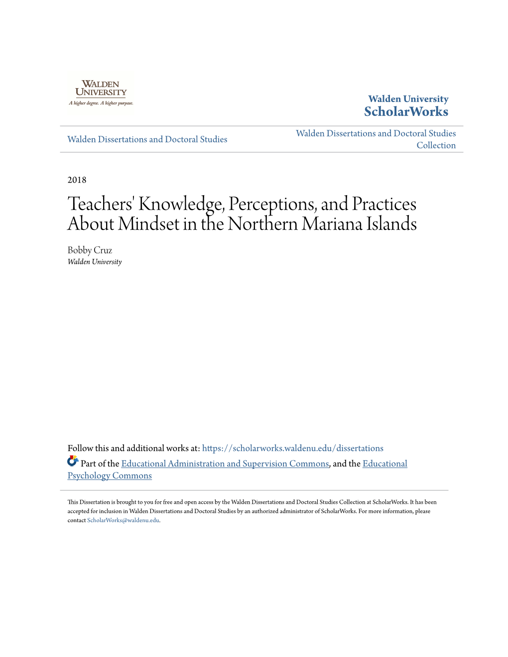 Teachers' Knowledge, Perceptions, and Practices About Mindset in the Northern Mariana Islands Bobby Cruz Walden University