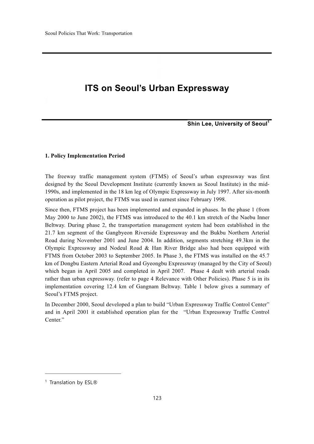 교통 8 P123 ITS on Seoul's Urban Expressway.Pdf