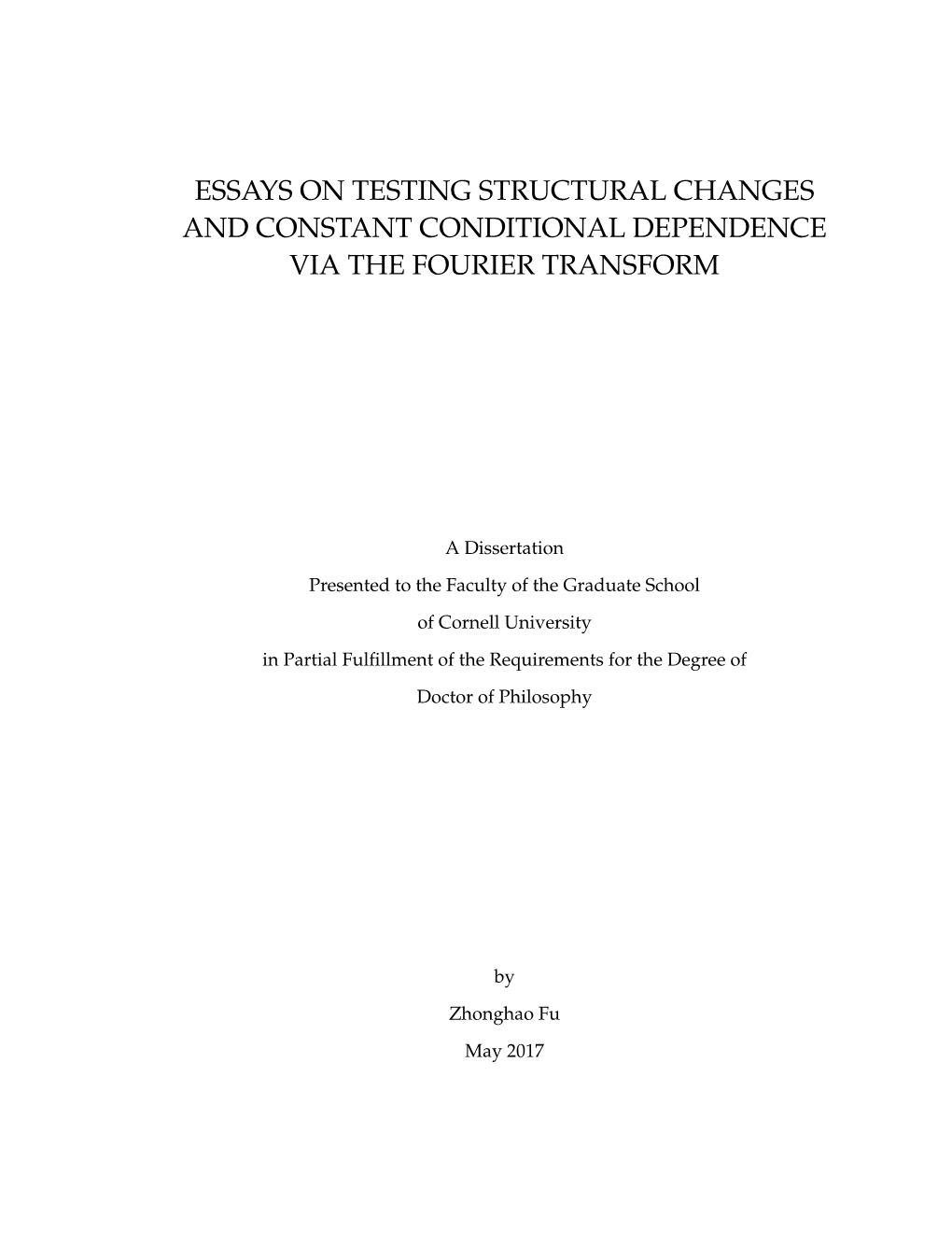 Essays on Testing Structural Changes and Constant Conditional Dependence Via the Fourier Transform