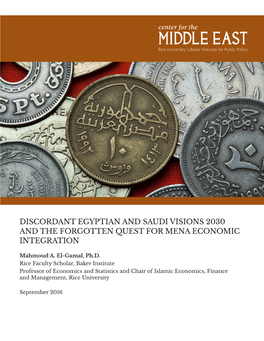 Discordant Egyptian and Saudi Visions 2030 and the Forgotten Quest for Mena Economic Integration