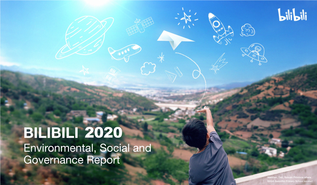 BILIBILI 2020 Environmental, Social and Governance Report