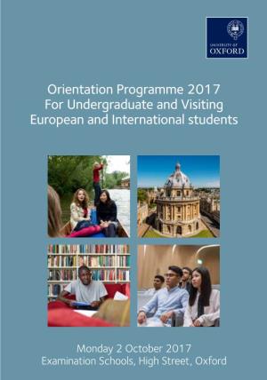 Orientation Programme 2017 for Undergraduate and Visiting European and International Students