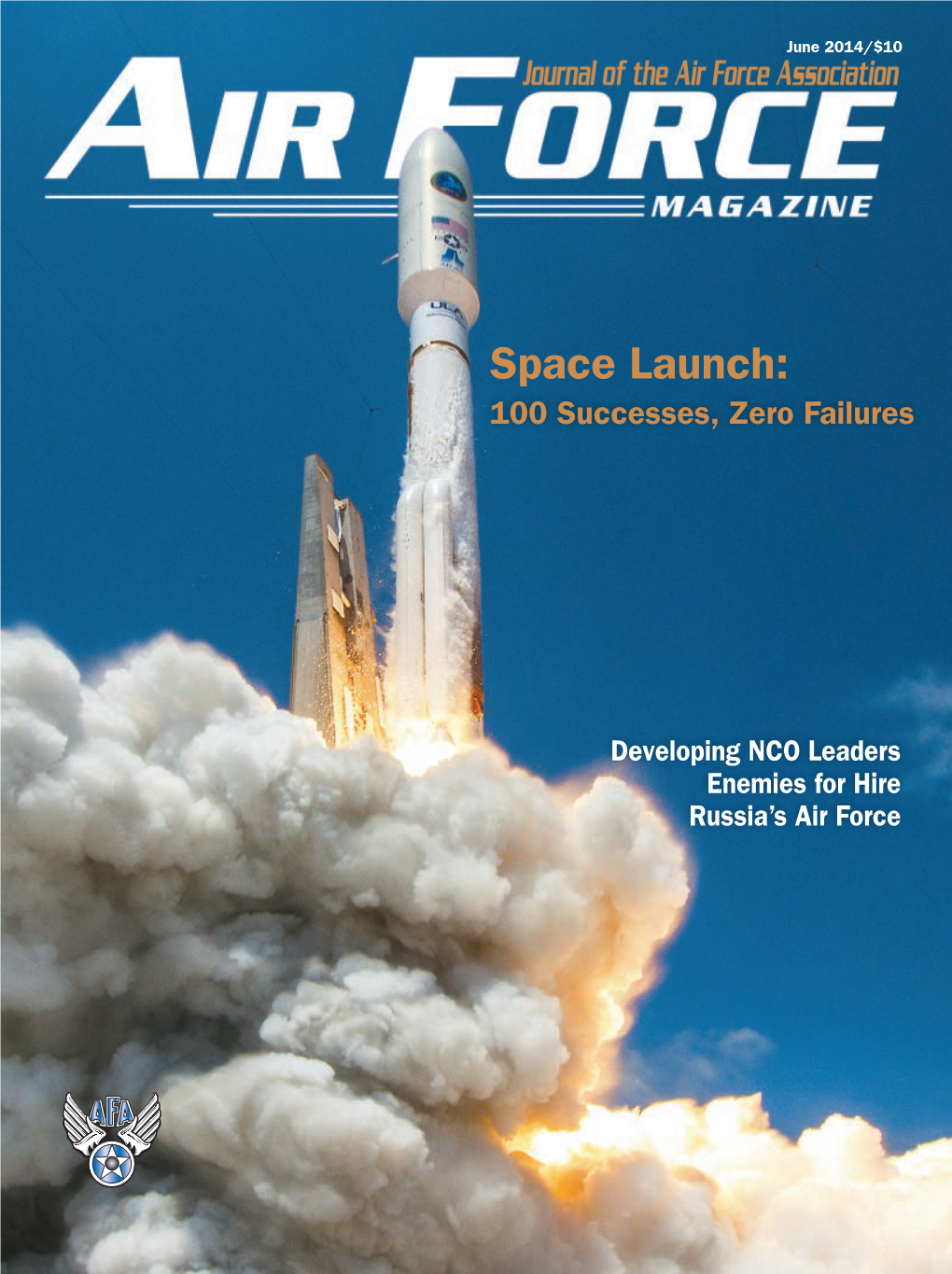 Space Launch: 100 Successes, Zero Failures