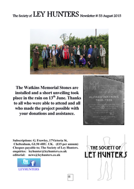 The Watkins Memorial Stones Are Installed and a Short Unveiling Took Place in the Rain on 13Th June