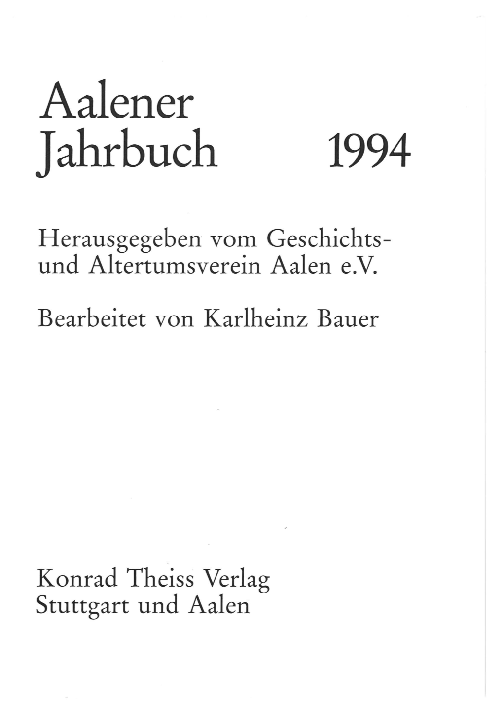 Herausgegeben Vom Geschichts­ Und Altertumsverein Aalen E.V