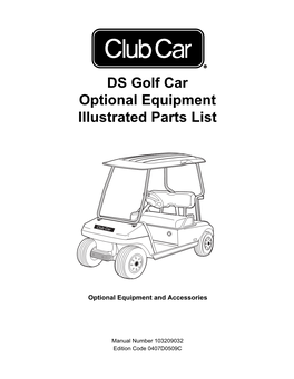 DS Golf Car Optional Equipment Illustrated Parts List