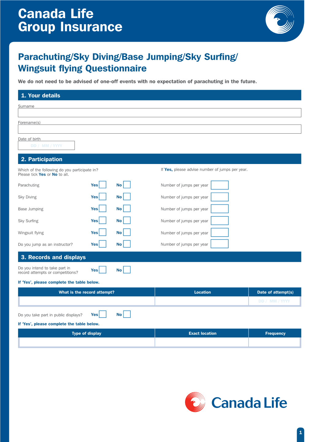 Parachuting/Sky Diving/Base Jumping/Sky Surfing/ Wingsuit Flying Questionnaire