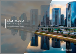 SÃO PAULO Cushman & Wakefield Global Cities Retail Guide