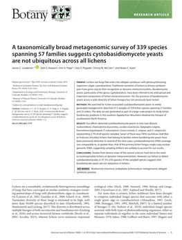 A Taxonomically Broad Metagenomic Survey of 339 Species Spanning 57 Families Suggests Cystobasidiomycete Yeasts Are Not Ubiquitous Across All Lichens